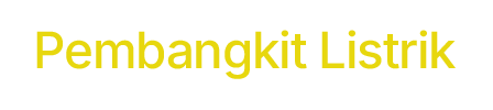 Pembangkit Listrik (2)